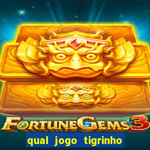 qual jogo tigrinho paga mais